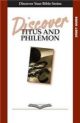 Titus & Philemon ( Discover your Bible)