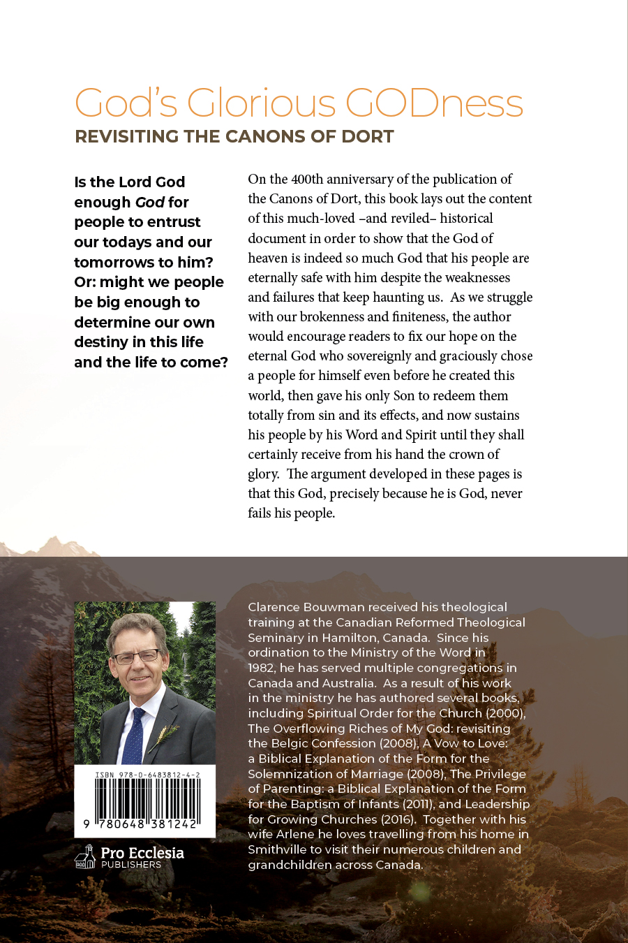 God’s Glorious GODness: Revisiting the Canons of Dort - Image 2