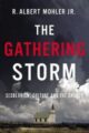 The Gathering Storm: Secularism, Culture and the Church