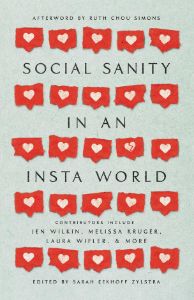 Social Sanity in an Insta World