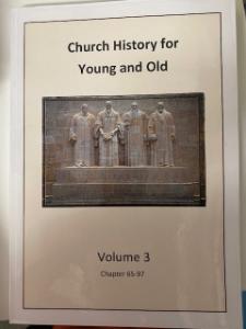 Church History for Young and Old Volume 3