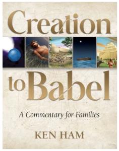 Creation to Babel: A Commentary for Families