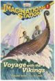 Voyage with the Vikings Book 1 (The Imagination Station)