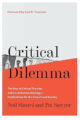 Critical Dilemma: The Rise of Critical Theories and Social Justice Ideology – Implications for the Church and Society