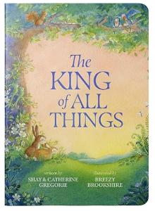 The King of All Things