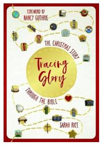 Tracing Glory: The Christmas Story Through the Bible