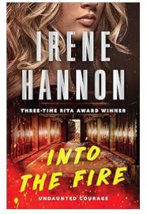 Into the Fire Book 1 (Undaunted Courage)
