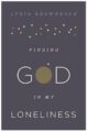 Finding God in my Loneliness