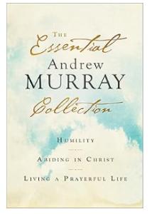 The Essential Andrew Murray Collection