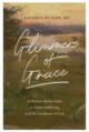 Glimmers of Grace