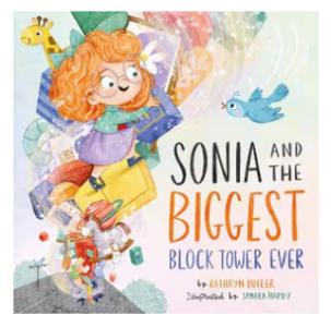 Sonia and the Biggest Block Tower Ever