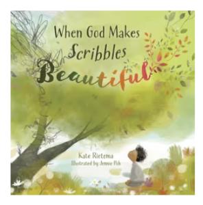 When God makes Scribbles Beautiful