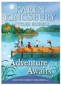 Adventure Awaits Book 4 (Baxter Family Children Story)