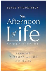The Afternoon of Life (Revised and Expanded)