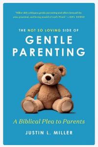 The Not So Loving Side of Gentle Parenting