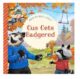 Gus Gets Badgered: When you meet a bully (Good News for Little Hearts)