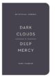 Dark clouds Deep Mercy Devotional Journal