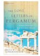 The Lost Letters of Pergamum