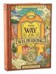 The Way of the Wilderking (The Wilderking Trilogy Book 3)
