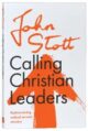 Calling Christian leaders: Rediscovering Radical Servant Ministry