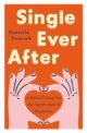Single Ever After: A Biblical Vision for the Significance of Singleness